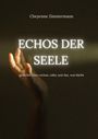 Cheyenne Zimmermann: Echos der Seele, Buch