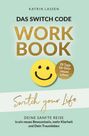 Titel: "Das Switch Code Workbook". Goldene Schrift mit lächelndem gelben Smiley, grüner Hintergrund.