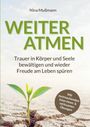 "Buchcover 'Weiter Atmen', ein Spross wächst aus trockener Erde, hinweisend auf Erneuerung und Hoffnung."