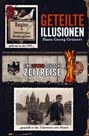 Hans-Georg Grünert: Geteilte Illusionen, Buch