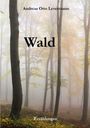 Andreas Otto Levermann: Wald, Buch