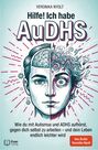 "Hilfe! Ich habe AuDHS" von Veronika Nyolt, Anleitung für ein leichteres Leben mit Autismus und ADHS. Illustration: Gesichtshälfte.