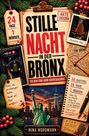 „Stille Nacht in der Bronx“, Adventskalender. Weihnachten, Freiheitsstatue, New York, Krimi-Stimmung, Stadtbeleuchtung.