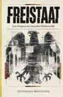 Reinhard Brückner: Freistaat, Buch
