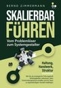 Text: "Skalierbar Führen: Vom Problemlöser zum Systemgestalter" und "Haltung, Handwerk, Struktur". 
Oben eine Runde Tischszene.