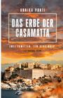 "ANNIKA PONTI, DAS ERBE DER CASAMATTA, ZWEI FAMILIEN. EIN GEHEIMNIS. EIN KORSIKA-KRIMI." Malerische Küstenstadt bei Sonnenuntergang.