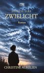 Text: "Durch das Zwielicht", "Roman", "Christine Aurélien", "edition C.LEE". Frau betrachtet dramatisch beleuchteten Himmel.