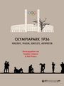 Text: "Olympiapark 1936, Vorläufe, Fragen, Kontexte, Antworten." Illustration von Stadion mit Olympischen Ringen.