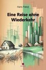 Hans Pabst: Eine Reise ohne Wiederkehr, Buch