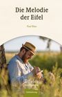 Paul Bies: Die Melodie der Eifel, Buch