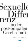 : Sexuelle Differenz in der post-ödipalen Gesellschaft Bd.2, Buch