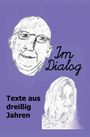 Dialog e. V.: Im Dialog, Buch