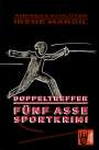 Irene Margil: Doppeltreffer - Sportkrimi, Buch