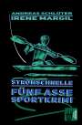 Irene Margil: Stromschnelle - Sportkrimi, Buch