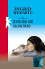 Ingrid Widiarto: Aliya und der kleine Hund, Buch