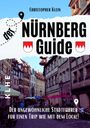 Christopher Klein: Nürnberg Guide, Buch