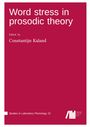 : Word stress in prosodic theory, Buch