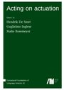 : Acting on actuation, Buch