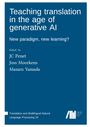 Blaues Cover mit weißem Text: "Teaching translation in the age of generative AI. New paradigm, new learning?"