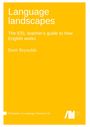 Brett Reynolds: Language Landscapes : The ESL teacher's guide to how English works, Buch