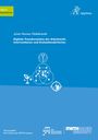 Julian Romeo Hildebrandt: Digitale Transformation der Arbeitswelt: Interventionen und Evaluationskriterien, Buch