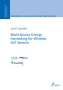 Sarah Spindler: Multi-Source Energy Harvesting for Wireless IIoT Sensors, Buch