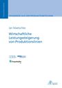 Jan Maetschke: Wirtschaftliche Leistungssteigerung von Produktionslinien, Buch