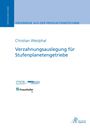 Texte: "RESULTATE AUS DER PRODUKTIONSTECHNIK", "Verzahnungsauslegung für Stufenplanetentriebe", Logos: RWTH Aachen, Fraunhofer.