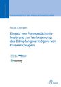 Niclas Klumpen: Einsatz von Formgedächtnislegierung zur Verbesserung des Dämpfungsvermögens von Fräswerkzeugen, Buch