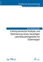 Titel: "Fahrdynamische Analyse und Optimierung eines neuartigen Leichtbaudrehgestells für Güterwagen" von Paul Schönhuber.