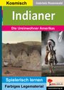Gabiela Rosenwald: Indianer, Buch