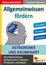 Friedhelm Heitmann: Allgemeinwissen fördern Astronomie & Raumfahrt, Buch