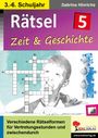 : Rätsel / Band 5: Zeit & Geschichte, Buch