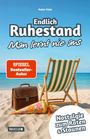 "Endlich Ruhestand: Man lernt nie aus." Ein Liegestuhl, Aktentasche und bunter Kegel am Strand.
