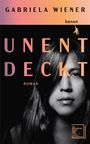 Gabriela Wiener: Unentdeckt, Buch