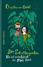 Christine von Brühl: Der Schattengarten, Buch