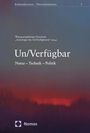 : Un/Verfügbar, Buch