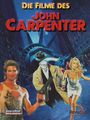 Markus Brüchler: Die Filme des John Carpenter (Ein MovieCon Sonderband), Buch