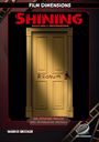 Markus Brüchler: Shining - Analysen & Hintergründe (Ein Film Dimensions Buch), Buch