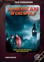 Markus Brüchler: American Werewolf: Philosophie und Psychologie einer Verwandlung (Film Dimensions), Buch