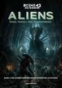 "SCENE 42 DAS FILMARCHIV, ALIENS: Krieg, Verfall und Wiedergeburt. Band 2: Ausbreitung des biomechanischen Albtraums. Illustrationen von Xenomorph-Kreaturen in einer düsteren Umgebung."