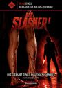 Text: "Der Slasher", "Die Geburt eines blutigen Genres", "Von 1960 bis 1979", "Mike Blankenburg". Blutig bestrichene Beine, dunkle Gestalt mit Messer.