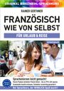 Rainer Gerthner: Arbeitsbuch zu Französisch wie von selbst für URLAUB & REISE, Buch