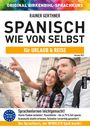 Rainer Gerthner: Spanisch wie von selbst für Urlaub & Reise (ORIGINAL BIRKENBIHL), CD