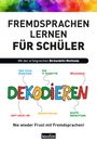 Vera F. Birkenbihl: Fremdsprachen lernen für Schüler, Buch