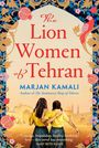 Marjan Kamali: Die Löwinnen von Teheran, Buch