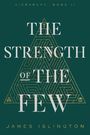 Titel: "The Strength of the Few" von James Islington. Ein stilisiertes Dreieck mit Labyrinth-Muster im Hintergrund.