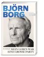 Björn Borg: Mein Leben war eine große Party, Buch