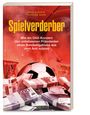 „Spielverderber“ von Udo Ludwig und Marcus Bark, Fußball auf Geldbündeln, roter Hintergrund.