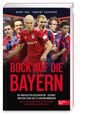 Titel: "Bock auf die Bayern". Rote Buchillustration mit Fußballspielern in Bayern-Trikots.